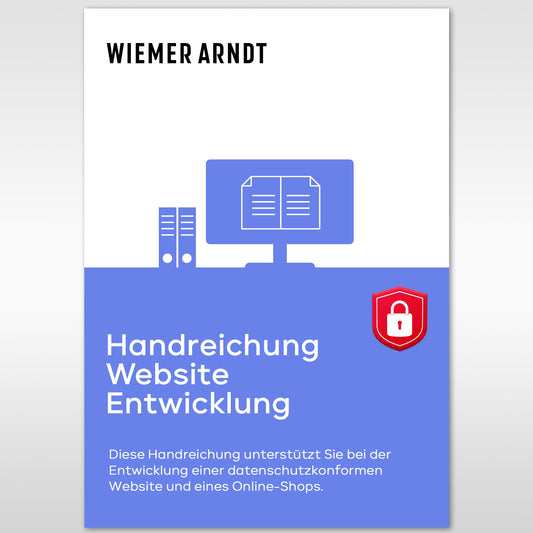 Leitfaden für die datenschutzkonforme Erstellung von Websites und Online Shops