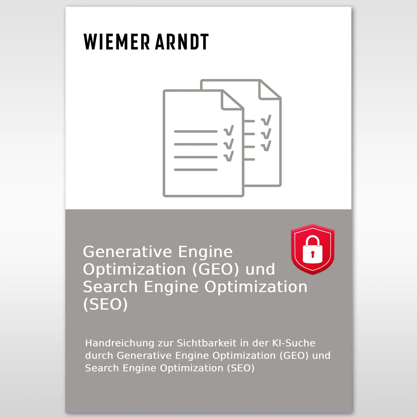 Handreichung zur Sichtbarkeit in der KI-Suche durch Generative Engine Optimization (GEO) und Search Engine Optimization (SEO)