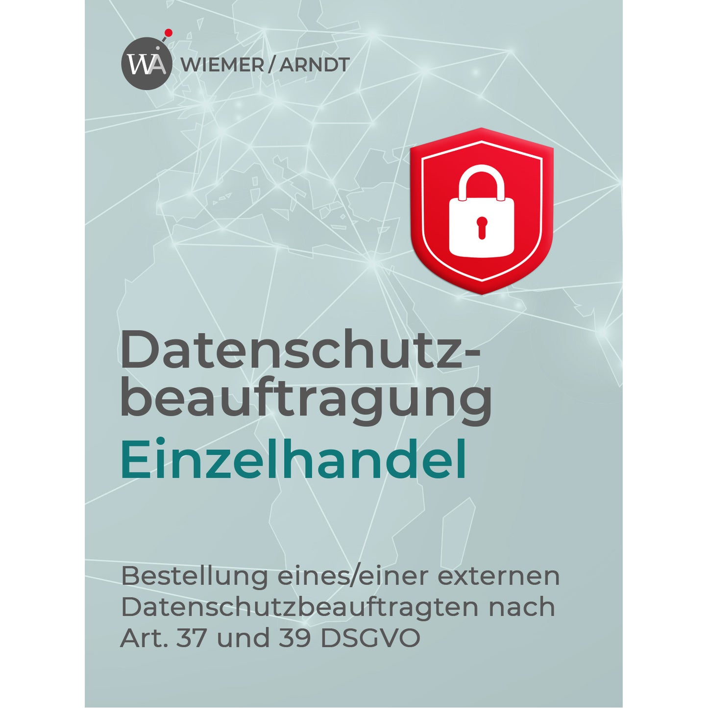 Datenschutzberatung und Bestellung eines Datenschutzbeauftragten (DSB) im Einzelhandel