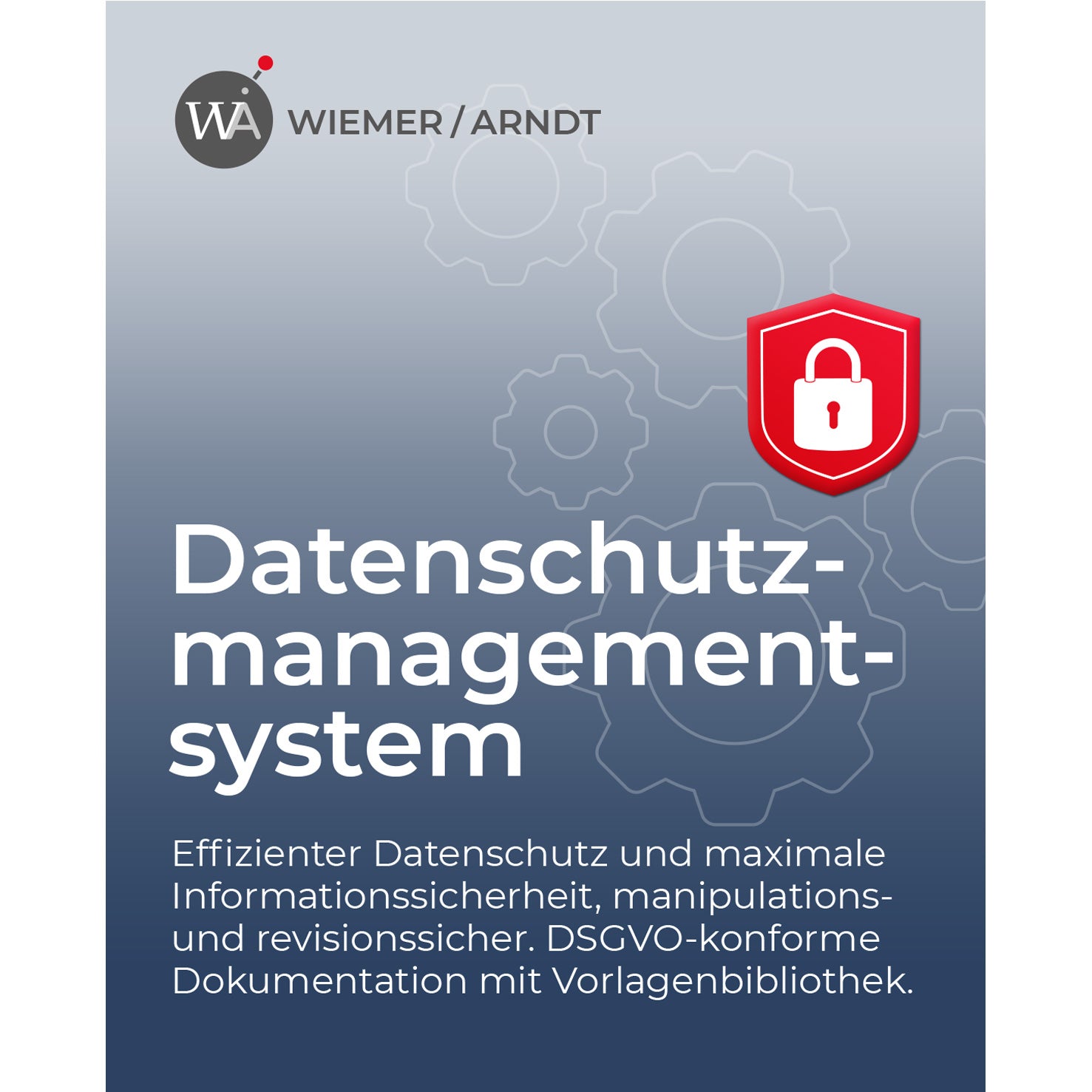 DSGVO-konformes Datenschutzmanagementsystem