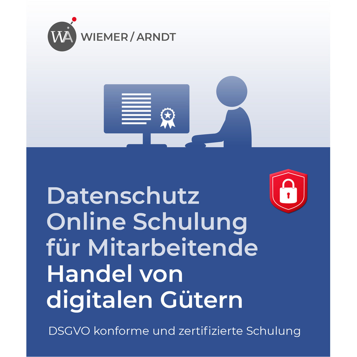 Datenschutz Online Schulung für Mitarbeiter im Handel von digitalen Gütern