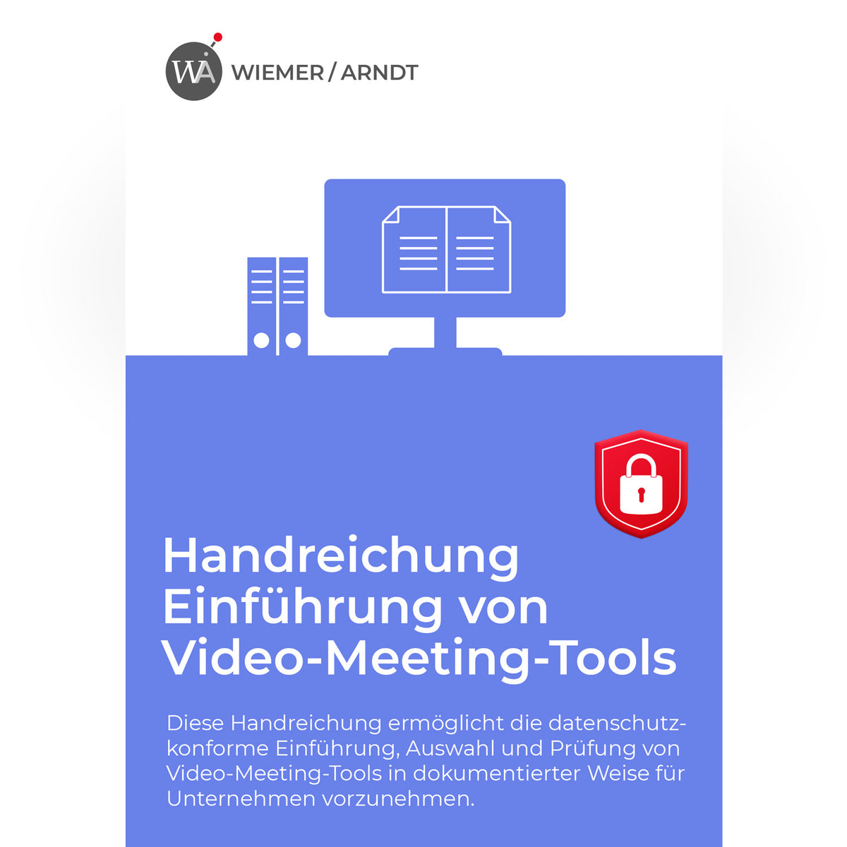 Datenschutz für Videochat- und Konferenz Tools | Handreichung Download