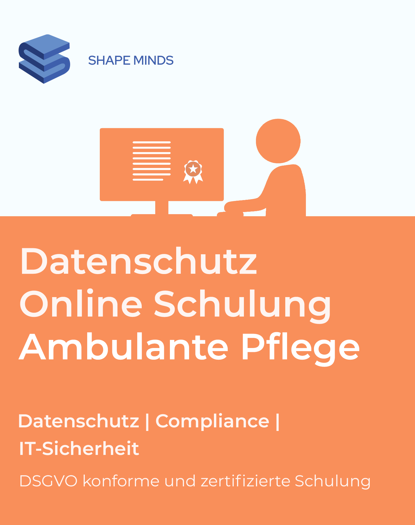 Datenschutz Online Schulung Ambulante Pflege