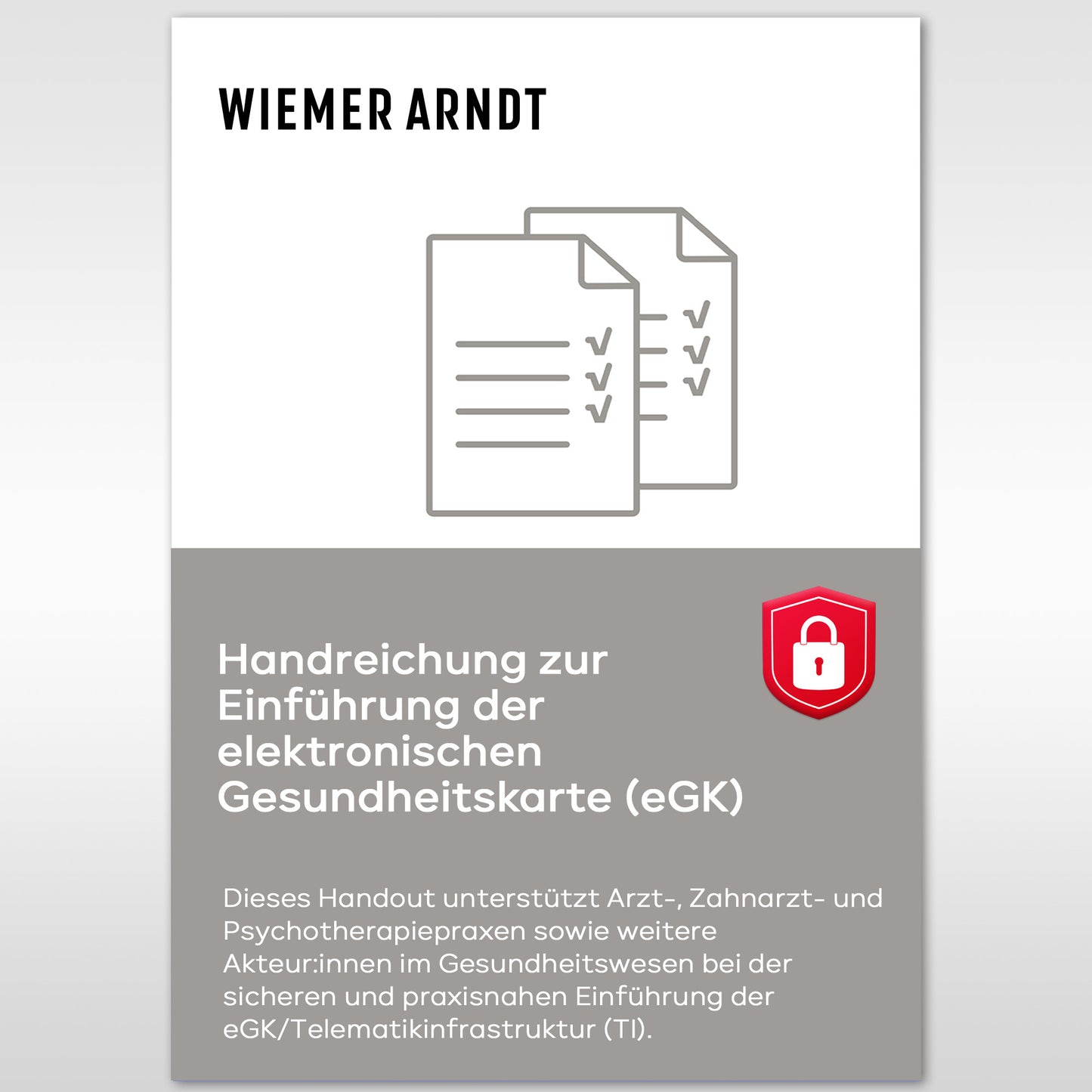 Handreichung zur Einführung der elektronischen Gesundheitskarte (eGK)