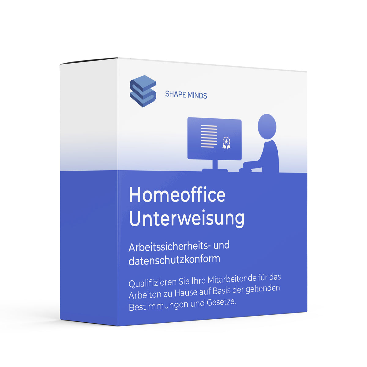 Homeoffice: Arbeitsschutz und Datenschutz - Schulung für Mitarbeiter