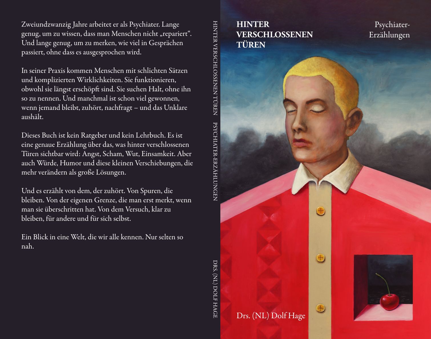 Das Buch "Hinter verschlossenen Türen: Psychiater Erzählungen von Drs. Dolf Hage" von ShapeMinds zeigt einen gemalten Mann mit geschlossenen Augen auf einem dunklen Cover, mit einem deutschen Text über psychiatrische Geschichten auf der linken Seite. Schulungen und Handouts für Mitarbeiter