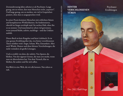 Das Buch "Hinter verschlossenen Türen: Psychiater Erzählungen von Drs. Dolf Hage" von ShapeMinds zeigt einen gemalten Mann mit geschlossenen Augen auf einem dunklen Cover, mit einem deutschen Text über psychiatrische Geschichten auf der linken Seite. Schulungen und Handouts für Mitarbeiter