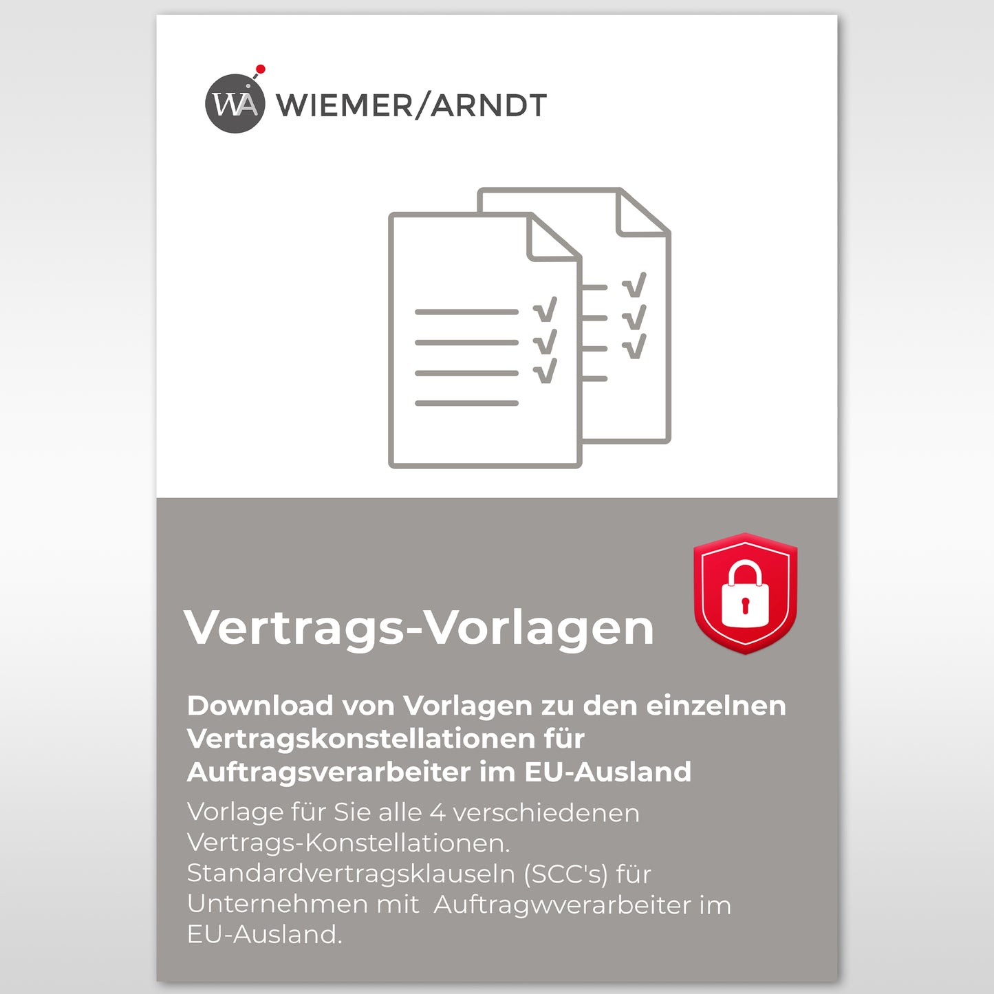 Vertrags - Vorlagen Standardvertragsklauseln (SCC) Stand 09/2022