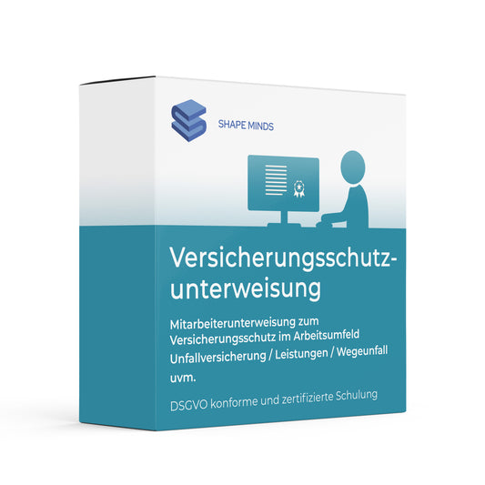 Schulung Versicherungsschutzunterweisung