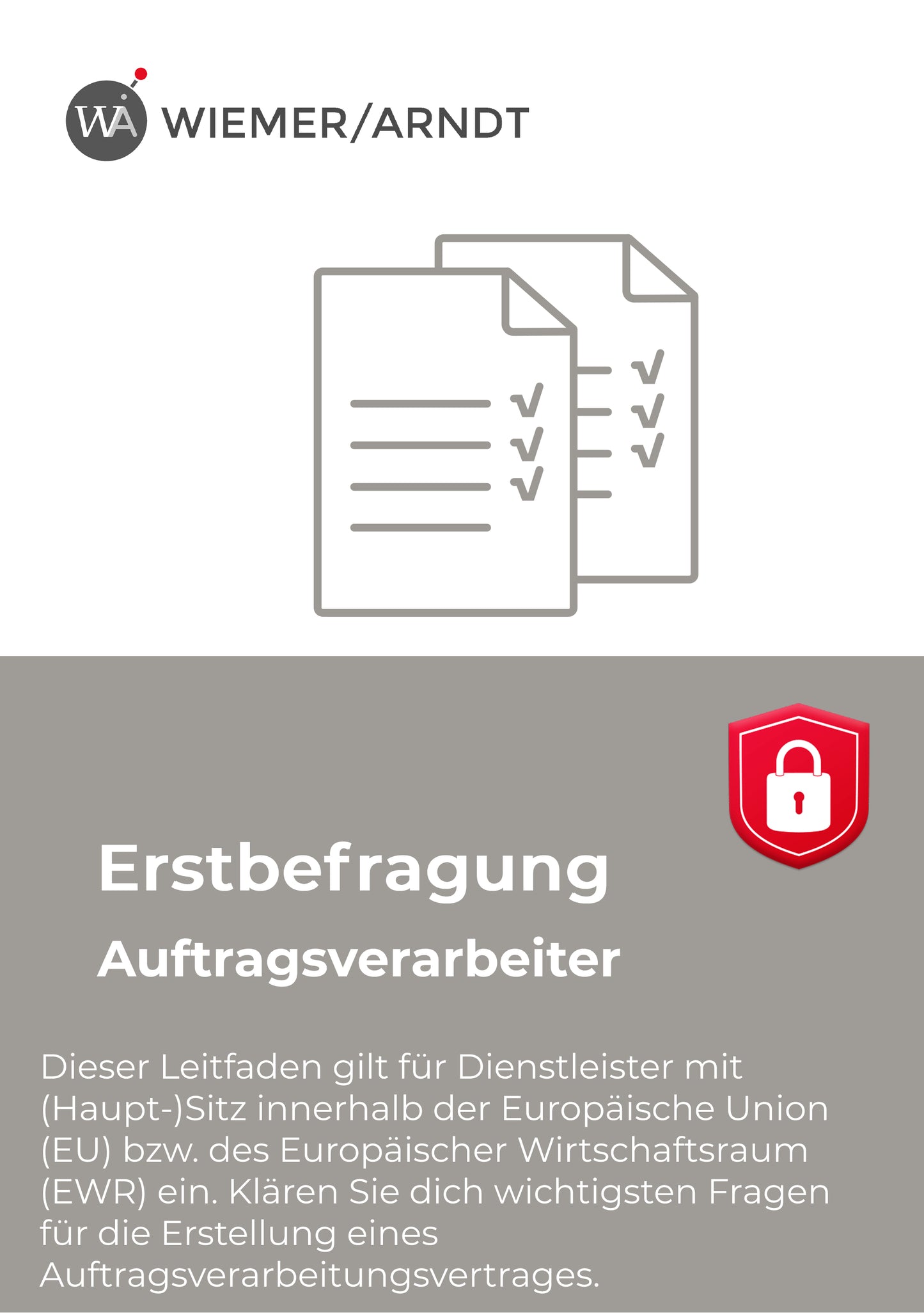 Leitfaden Erstbefragung Auftragsverarbeiter